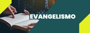 EVANGELISMO