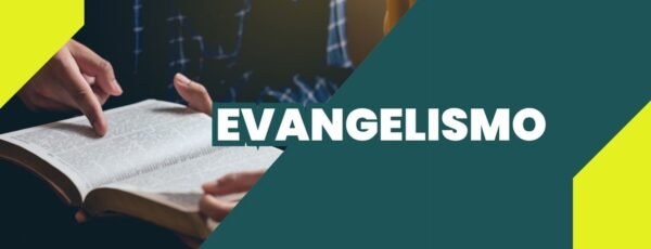 EVANGELISMO