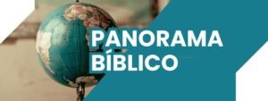 PANORAMA BÍBLICO